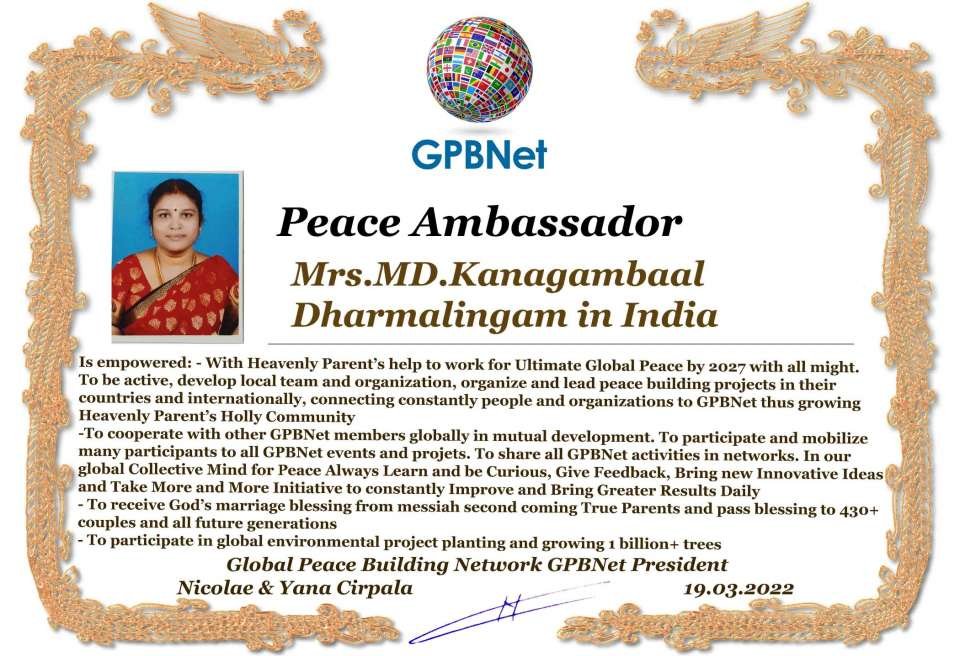 Happy Welcome to Ultimate Global Peace by 2027 campaign team & please contact for Cooperation #ForPeace #GPBNet<br />Awarded Peace Ambassador Mrs.MD.Kanagambaal Dharmalingam in India<br />You too Receive Peace Ambassador Certificate to work #ForPeace Watsapp +79811308385 –GPBNet Join, Subscribe and Share #YoutubeRecommend for Cooperation, to Donate, for consultation, to invite as Guest Speakers at your online or offline events, to Volunteer, to receive marriage blessing call www.ivacademy.net