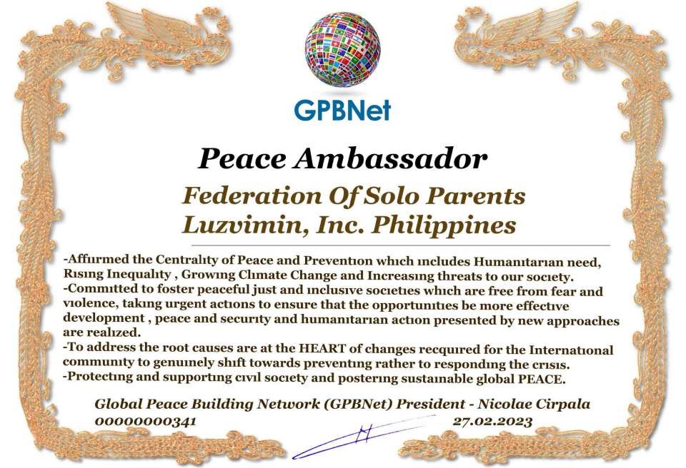 Happy Welcome to Ultimate Global Peace by 2027 campaign team & please contact for Cooperation #Peace2027 #GPBNet<br />Awarded Peace Ambassador - Federation Of Solo Parents Luzvimin, Inc. Philippines<br />You too Receive Peace Ambassador Certificate award #ForPeace Watsapp +79811308385 @Emb GPBNet Join, Subscribe and Share #Peace2027. for Cooperation & Partnership, to Donate, for consultation, to invite as Guest Speakers at your online or offline events, to Volunteer, to receive marriage blessing call us