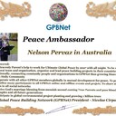 Greetings Peace, Shalom, Salam, Namaste ,Shanti, Salamti ,…,, Good morning, Good afternoon and Good evening <br /><br />Peace is a beautiful word and people belong to peace are great and God Lloyds the Peace Makers.<br /><br />Praying for all of you.<br />Praying for Global Peace and healing during this Pandamic.<br /><br />God bless everyone <br /><br />Bishop Pastor NELSON PERVAZ <br />Ambassador for Peace<br />From Australia