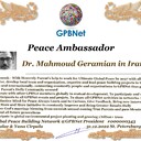 Happy Welcome to Ultimate Global Peace by 2027 campaign team & please contact for Cooperation #Peace2027 #GPBNet<br />Awarded Peace Ambassador - Dr. Mahmoud Geramian in Iran<br />You too Receive Peace Ambassador Certificate award #ForPeace Watsapp +79811308385 @Emb GPBNet Join, Subscribe and Share #Peace2027. for Cooperation & Partnership, to Donate, for consultation, to invite as Guest Speakers at your online or offline events, to Volunteer, to receive marriage blessing call us